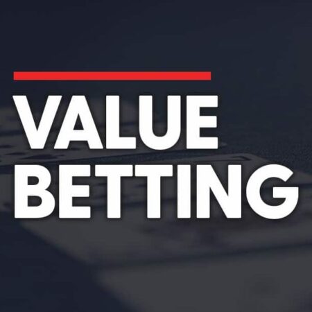 Value Bets Explained: Betting Guide and Tips