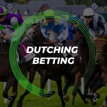 What is a Dutching in Sports Betting?